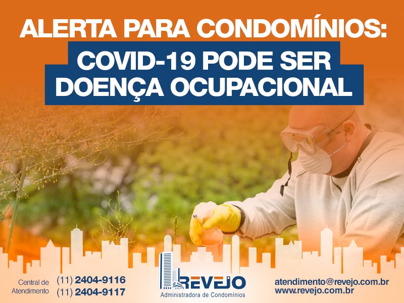 Alerta para Condomínios: Covid-19 pode ser Doença Ocupacional