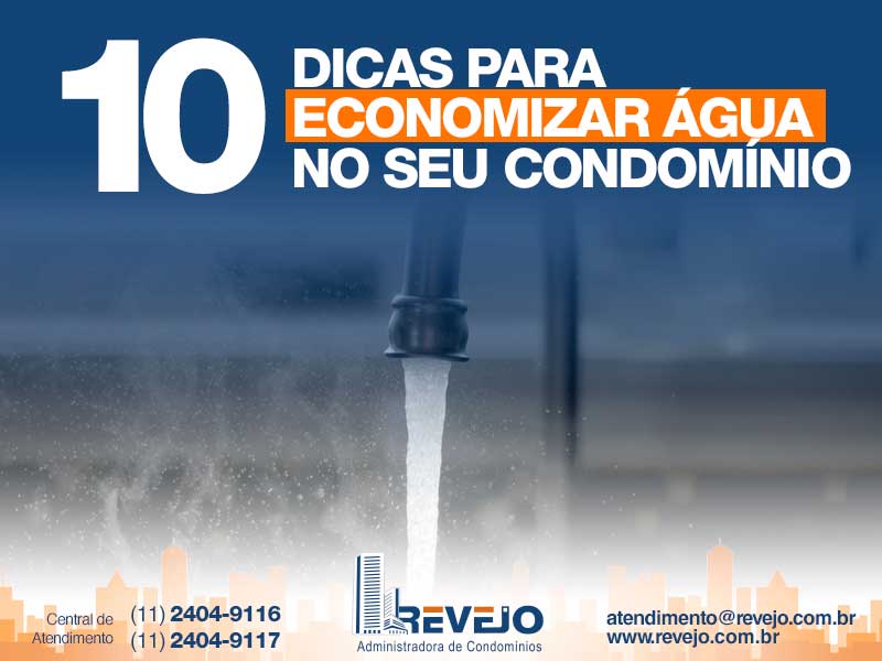 10 dicas para economizar água no seu condomínio