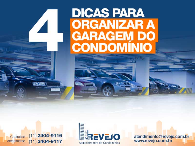 4 dicas para Organizar a Garagem do Condomínio