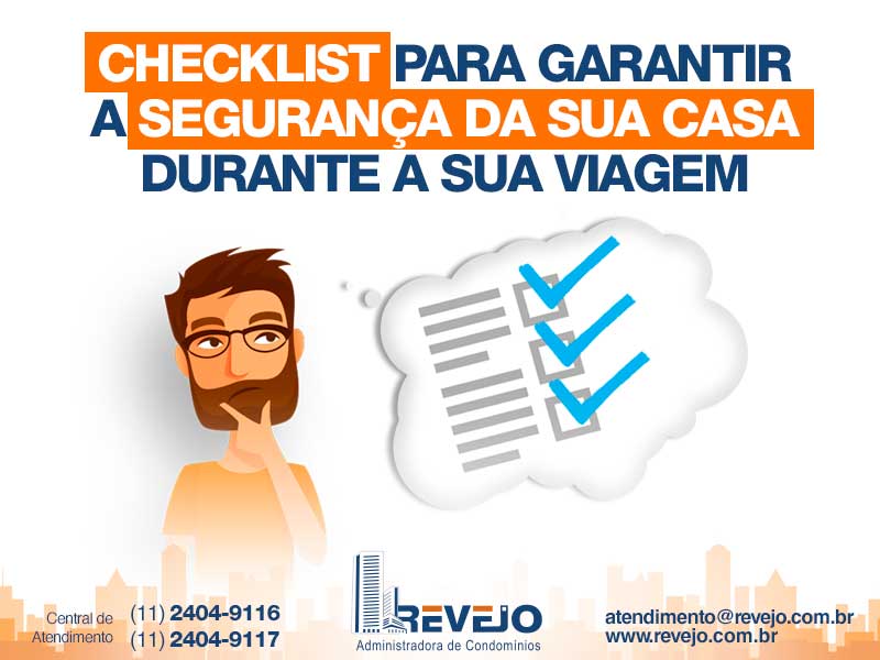 Checklist para garantir a segurança da sua casa durante a sua viagem