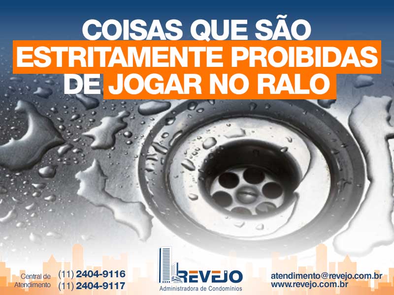 Coisas que são estritamente proibidas de jogar no ralo
