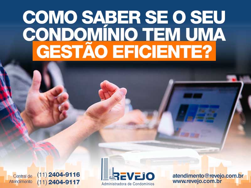 Como saber se o seu Condomínio tem uma Gestão Eficiente?