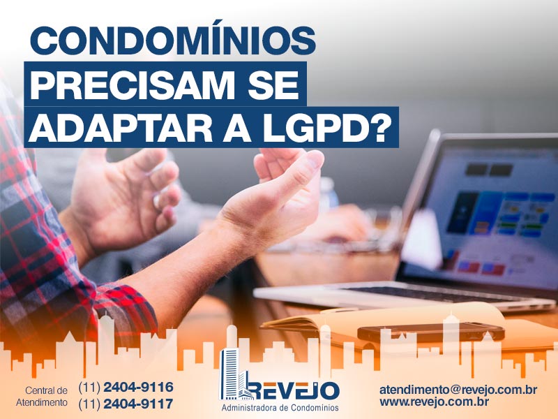 Condomínios Precisam se Adaptar a LGPD?