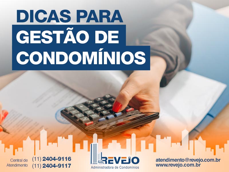 Dicas para Gestão de Condomínios Dicas para Gestão de Condomínios