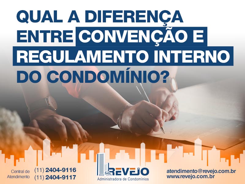 Qual a diferença entre convenção e regulamento interno do condomínio?